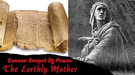 The Earthly Mother Essene Gospel Of Peace Youtube