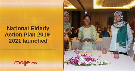 You're about to discover one of the driving forces behind that and what you need to do about it. National Elderly Action Plan 2019-2021 launched
