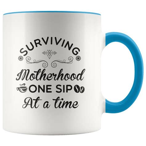 Surviving Motherhood One Sip At A Time Mug Coffee Mug Motherhood