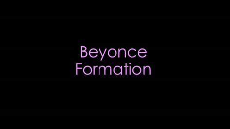 Beyonce Formation Lyrics Youtube