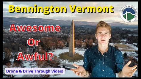 Bennington Vermont Pros And Cons Of Living In Bennington Vt Youtube