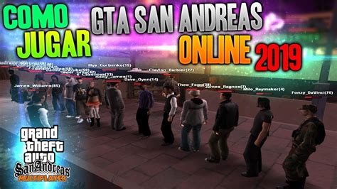 Como Jugar Gta San Andreas Multiplayer Samp En Youtube