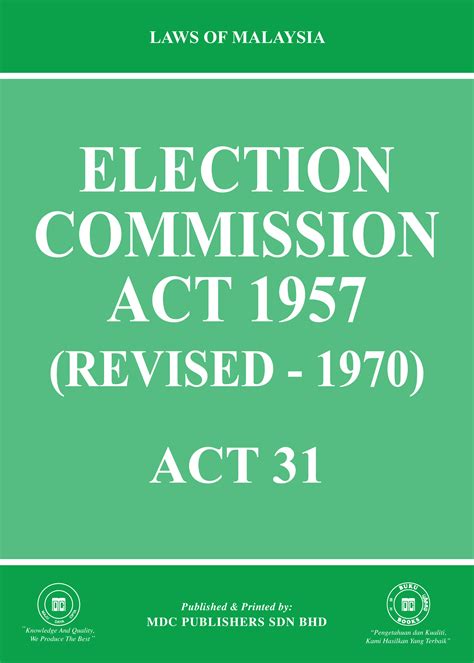 Act 286 defamation act 1957 incorporating all amendments up to 1 january 2006. Laws of Malaysia :: Election Commission Act 1957 (Revised ...