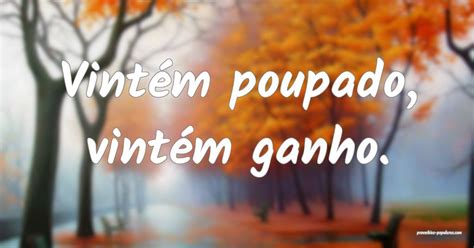 Vintém Poupado Vintém Ganhado