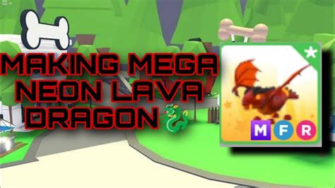 Making Mega Neon Lava Dragon Adoptme Roblox Youtube