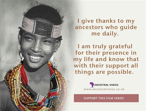 I Give Thanks To My Ancestors Guide Me Daily I Am Truly Grateful For