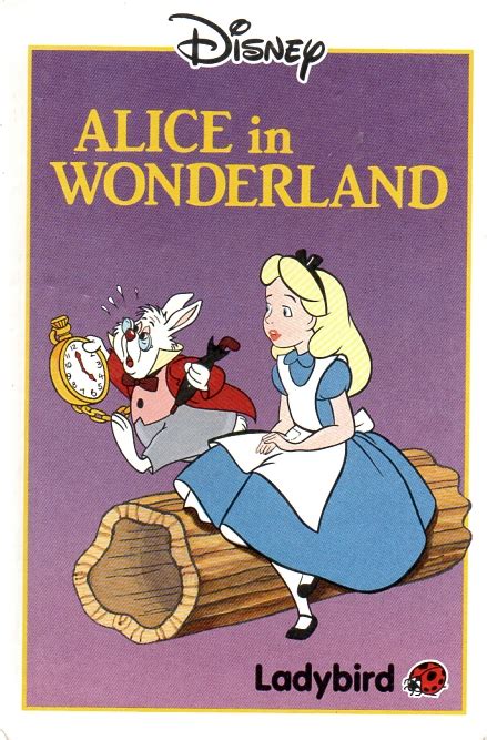 Alice's adventures in wonderland (commonly shortened to alice in wonderland) is an 1865 novel by english author lewis carroll (the pseudonym of charles dodgson). ALICE IN WONDERLAND Ladybird Book Disney First Edition ...