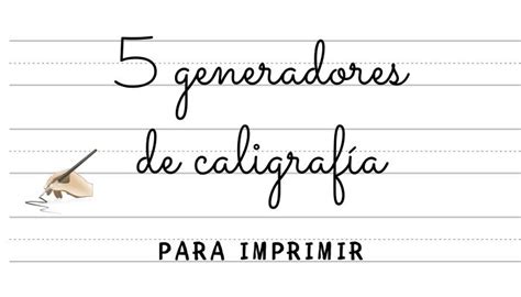 5 Generadores De Caligrafía Para Imprimir