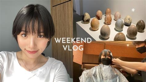 Weekend Vlog Haircut Model Art Exhibition Thrifting An Food Hunt