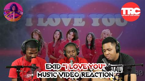exid i love you music video reaction youtube