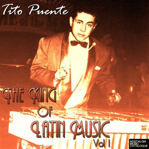 tito puente king of latin music vol 1 nostalgia music catalogue