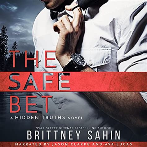 Amazon Com The Safe Bet Hidden Truths Book Audible Audio Edition Brittney Sahin Jason