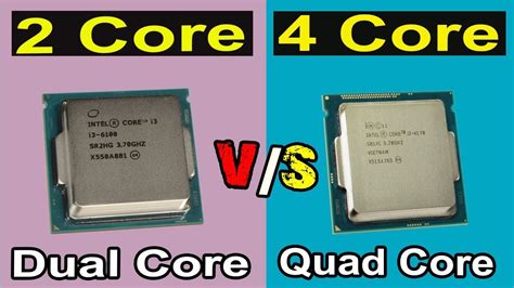 Dual Core Vs Quad Core Processors Comparison Youtube