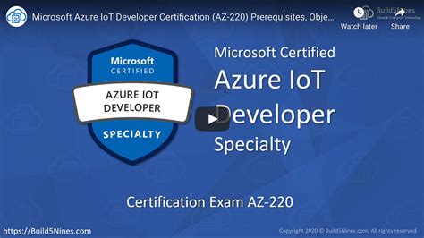 Microsoft Azure Iot Developer Exam Az 220 Specialty Certification