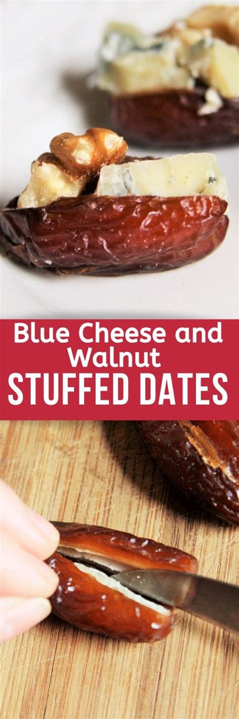 Blue Cheese And Walnut Stuffed Dates The Tasty Bite