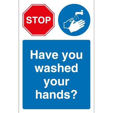 Stop Have You Washed Your Hands Signs From Key Signs Uk