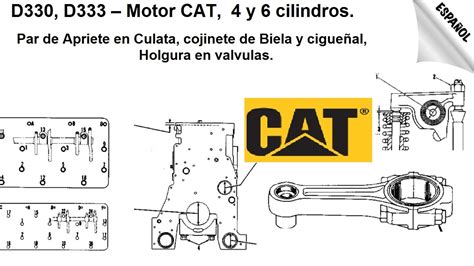D330 D333 Motor CAT Par De Apriete En Culata Cojinete De Biela Y