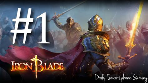 Iron Blade Medieval Legends Rpg Part 1 Gameplay Walkthrough Ios