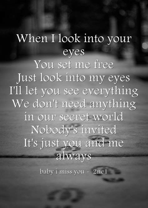 When I Look Into Your Eyes You Set Me Free Just Look Into