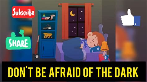Dont Be Afraid Of The Dark Class 4 Youtube