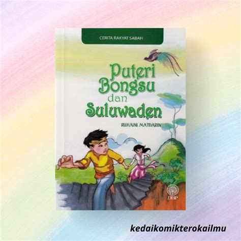 Dbp Buku Cerita Kanak Kanak Dbp Cerita Rakyat Sabah Puteri Bongsu
