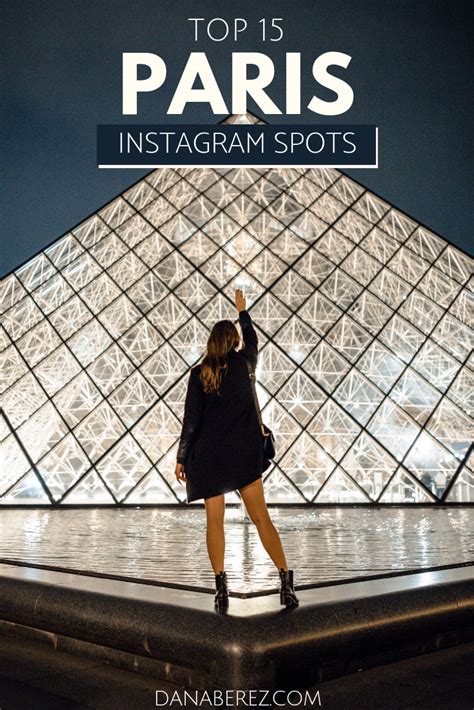 Best Paris Instagram Spots 15 Locations You Cant Miss Dana Berez
