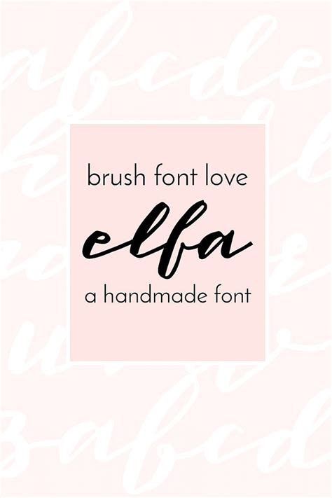 A Pretty Handmade Brush Font Elfa Typography Fonts Typography Design