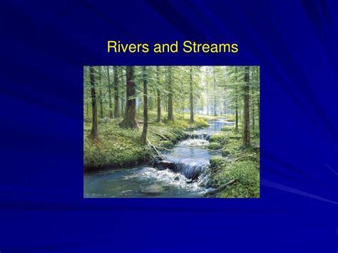 Ppt Rivers And Streams Powerpoint Presentation Free Download Id