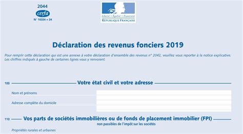 Revenus Fonciers Comment Remplir Le Formulaire 2044 La Loi Pinel