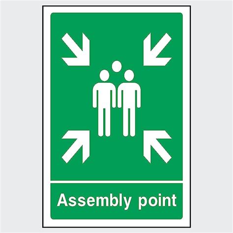Fire Assembly Muster Point Sign Choose Size Material And Fixing
