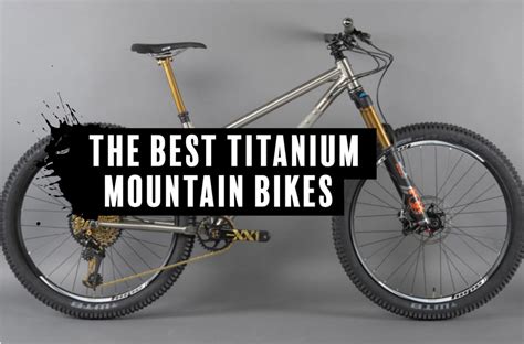 The amount you pay does not have any impact. The best titanium mountain bikes you can buy | off-road.cc