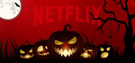 7 Best Horror Movies On Netflix For Halloween