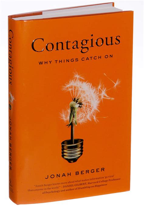 Contagious By Jonah Berger Book Review Nate Shivar