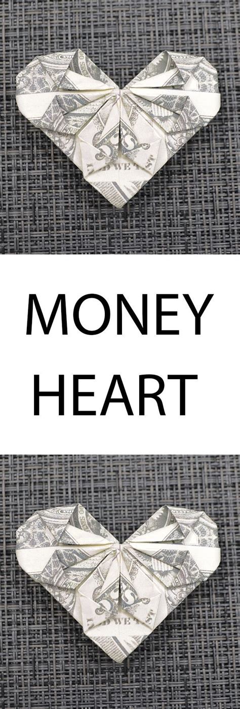 Money Origami Heart Made Out Of Dollar Bills With The Words Money Heart
