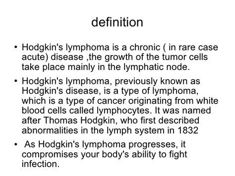 Flies live on dead and infected animals. Hodgkins Lymphoma