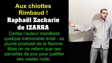 Aux Chiottes Rimbaud Raphaël Zacharie De Izarra Youtube
