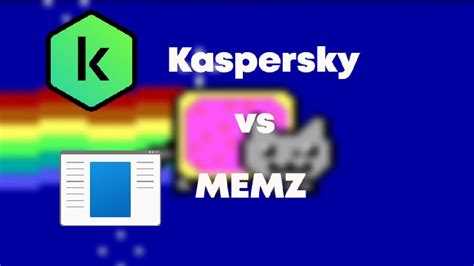 Kaspersky Antivirus Vs Memz Ultimate Results Youtube