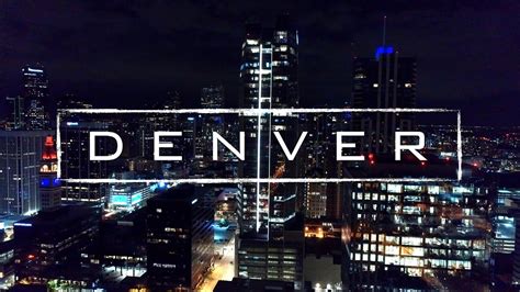 Denver Colorado By Night 4k Drone Footage Youtube
