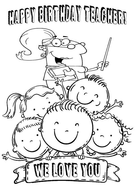 Happy Birthday Teacher Coloring Pages And Cards — Printbirthdaycards