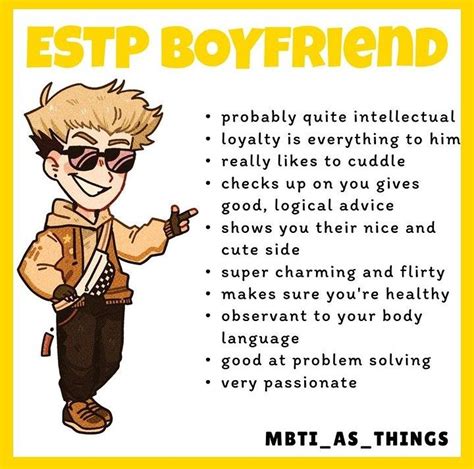 Estp Boyfriend ♡ Mbti Mbti Relationships Personality Psychology