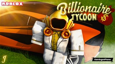 Roblox Billionaire Tycoon Free Codes And How To Redeem Them January 2023
