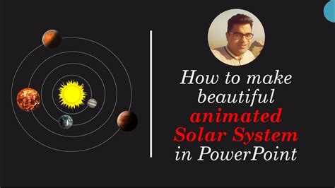 How To Make An Animated Solar System In Your Powerpoint Presentation