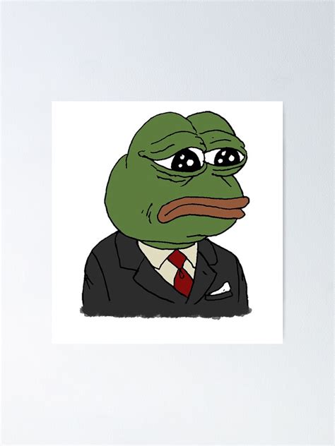 Sad Pepe In Suit Poster For Sale By Therustyart Redbubble