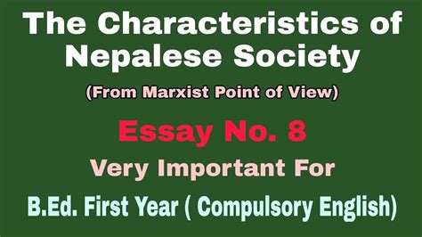 Write An Essay On The Characteristics Of Nepalese Society Essay B