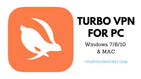 Download Turbo Vpn For Pc Windows 7810 And Mac Latest Tutorial