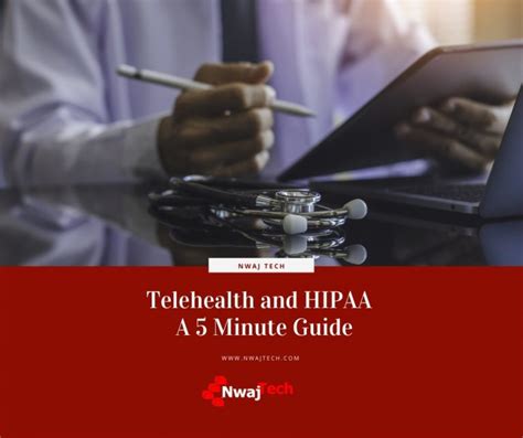 Telehealth And Hipaa An Easy 5 Minute Guide