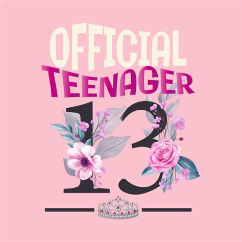 Official Teenager 13th Birthday Girl Teenager Birthday T Shirt