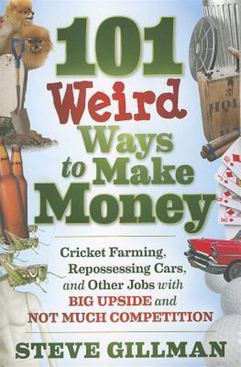 Book Review 101 Weird Ways To Make Money