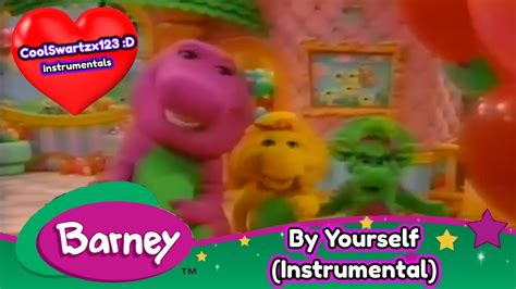 Barney By Yourself Instrumental Youtube