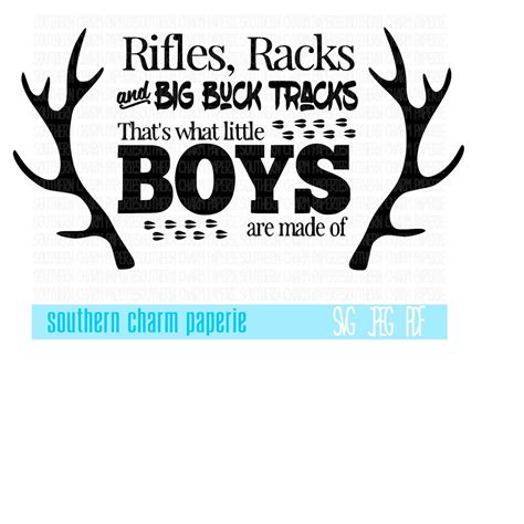 What Little Boys Are Made Of Deer Hunting Version Svg Cutting File
